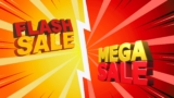 Flash Sales vs Mega Sales: Which One Works Better?
