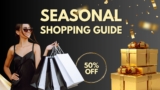 Seasonal Shopping Guide: When Coupons Offer the Biggest Savings