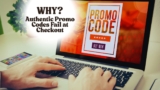 Why Authentic Promo Codes Fail at Checkout